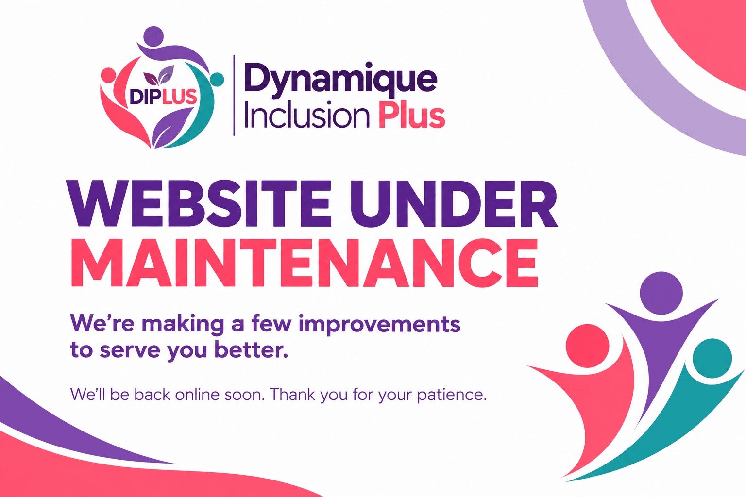 Dynamique Inclusion Plus Maintenance Notice
